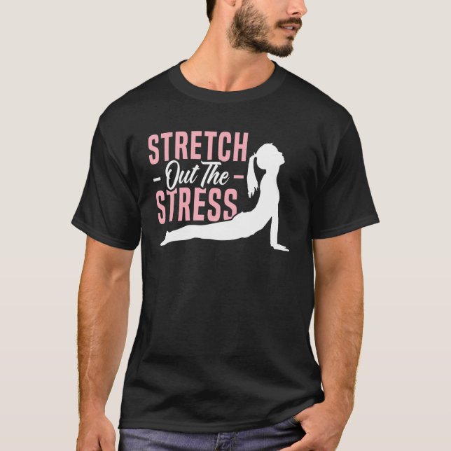 Sträck ut Andlig-workout för Stressa-träning Y T Shirt (Framsida)
