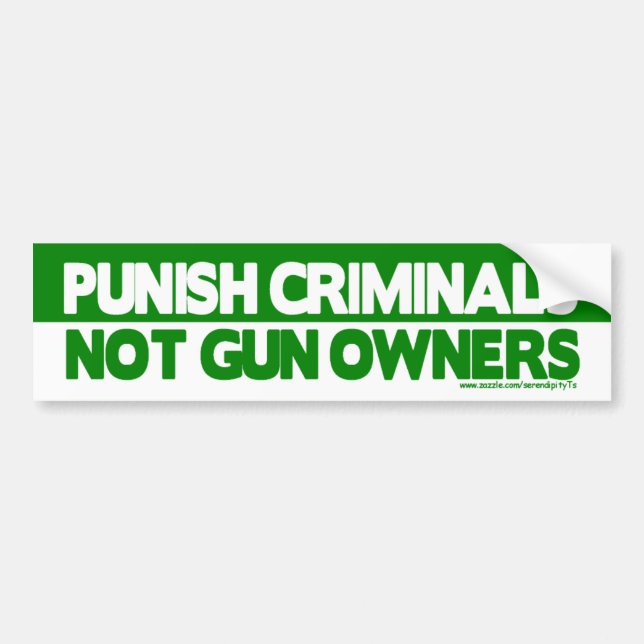 Straffa brottslingar, inte Gun Owners! Bildekal (Framsidan)