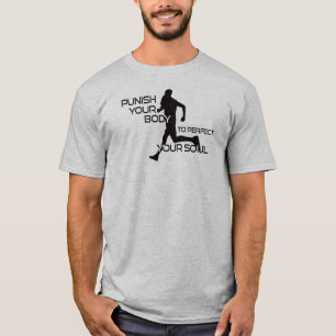 Straffa Din Kropp För Att Perfekta Din Själslöpare T Shirt