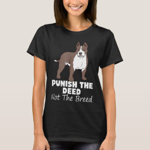 Straffa Gärningen Inte Ras Pitbull Gif Pit Bull T Shirt