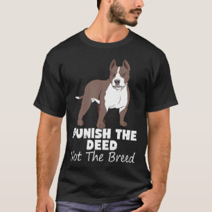 Straffa gärningsmannen, inte ryttaren, om Pit Bull T Shirt