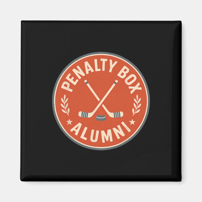Straffbox Alumn Funny Hockeyspelare Citat Rink  Magnet (Framsidan)