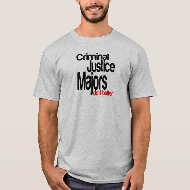 Straffrätt Majors gör det bättre Tee Shirt (Framsida)