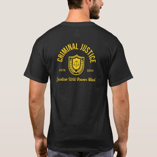 Straffrätt "Rättvisa kommer aldrig att vila" 2024 T Shirt (Baksida)