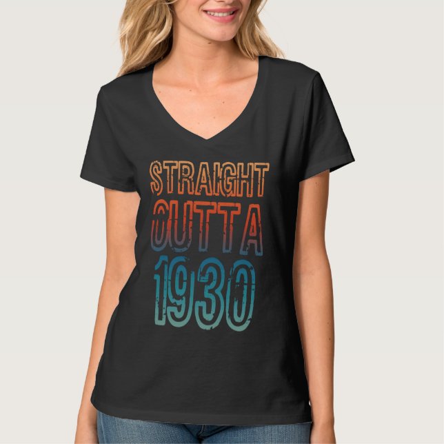 Straight Outta 1930 T Shirt (Framsida)