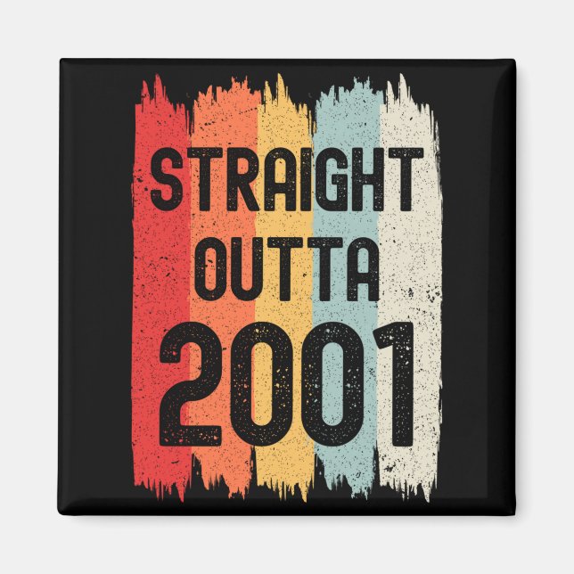 Straight Outta 2001 Funny Retro Birthday Awesome S Magnet (Framsidan)