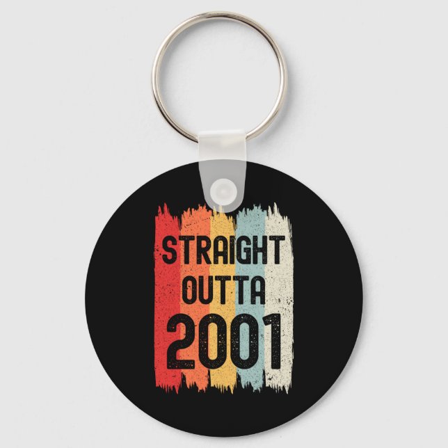 Straight Outta 2001 Funny Retro Birthday Awesome S Nyckelring (Framsida)