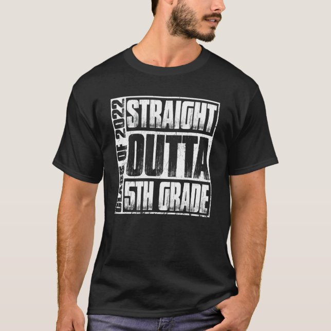 Straight Outta 5th Grade Graduation 2022 Boys Girl T Shirt (Framsida)