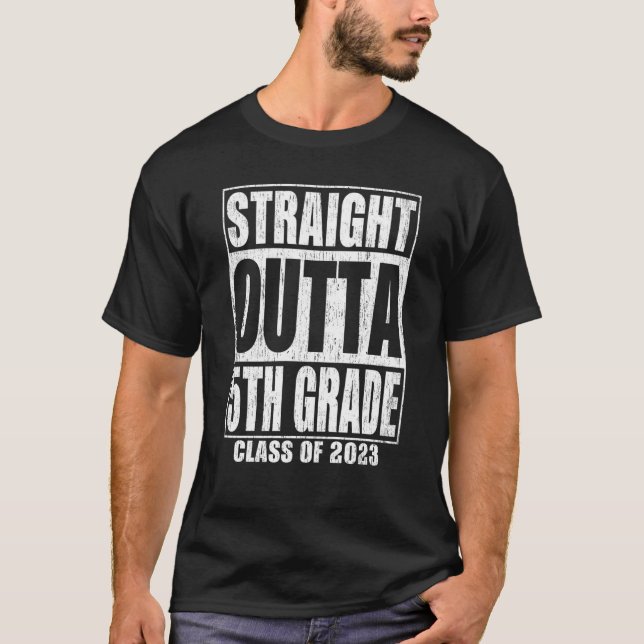 Straight Outta 5th Grade Graduation 2023 Fifth Gra T Shirt (Framsida)
