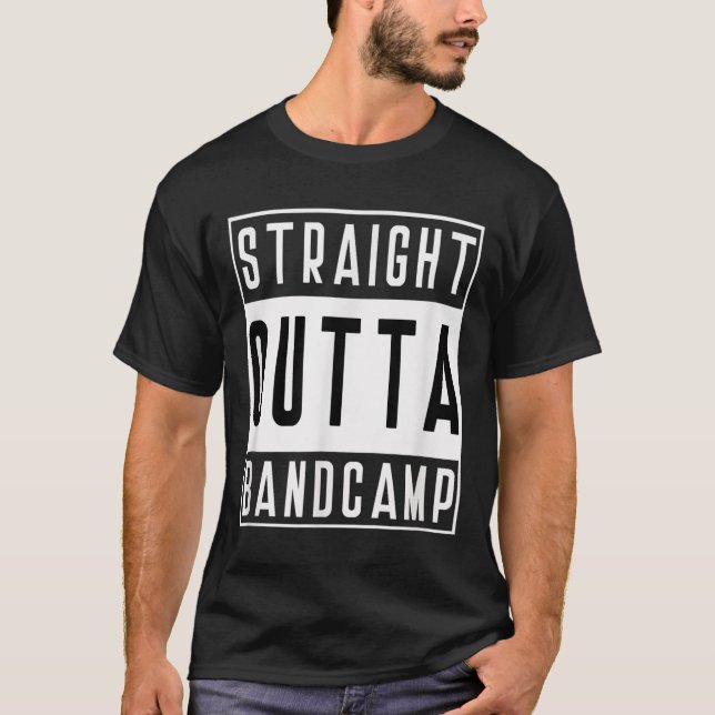Straight Outta Band Camp Funny Marching Band Tee  (Framsida)