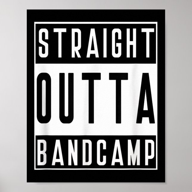 Straight Outta Band Camp Funny Marching Band Tee  Poster (Framsidan)