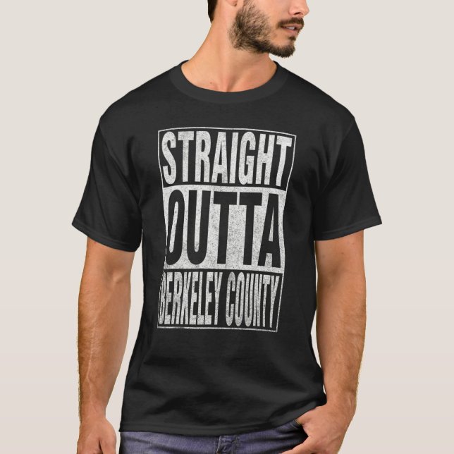 STRAIGHT OUTTA BERKELEY COUNTY Cool Home Quote T Shirt (Framsida)
