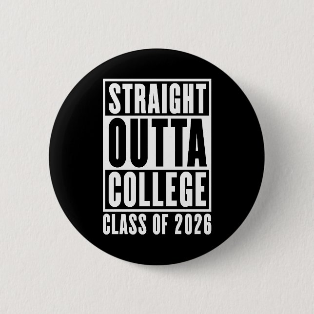 Straight Outta College Class of 2026 Knapp (Framsida)