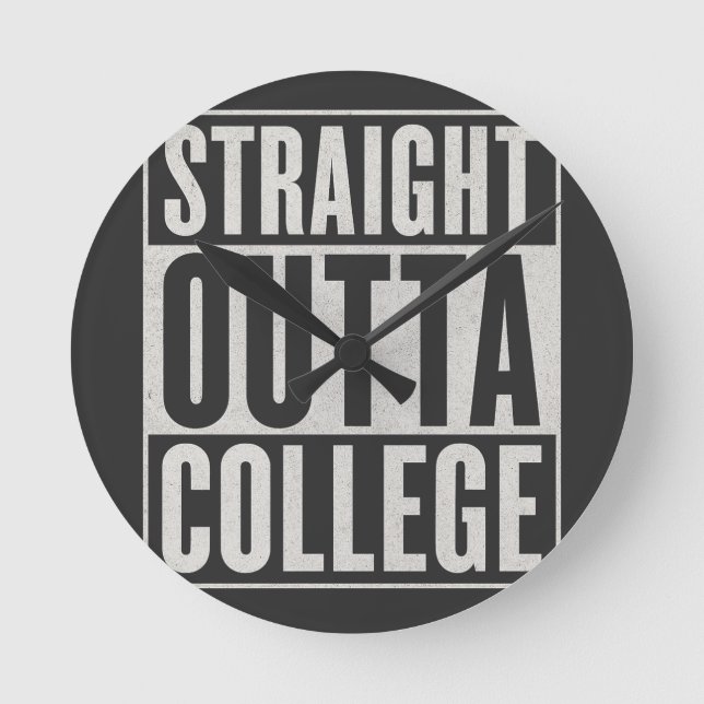 Straight Outta College Funny Graduation Graphic De Rund Klocka (Framsida)