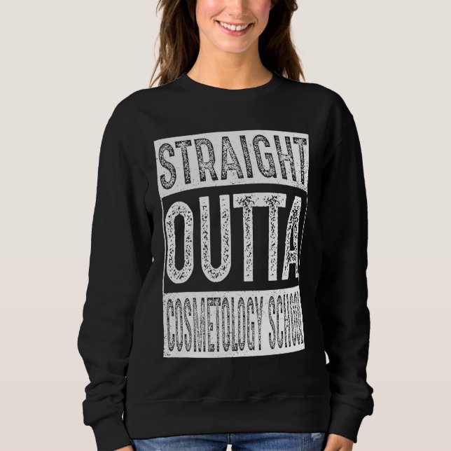 Straight Outta Cosmetology School   Graduation T Shirt (Framsida)