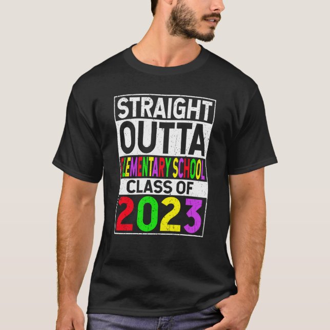 Straight Outta Elementary School 2023 Graduation T Shirt (Framsida)