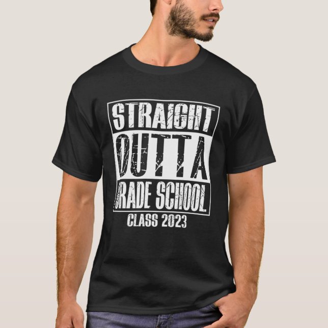 Straight Outta Grade School Preschool Graduation S T Shirt (Framsida)