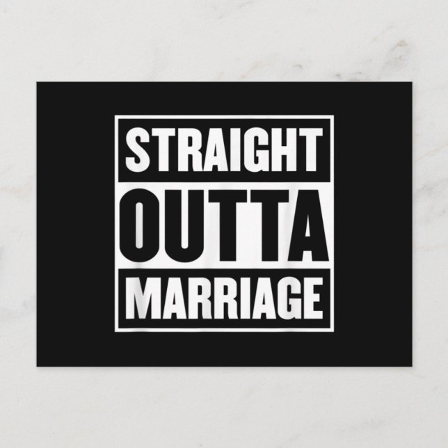 Straight Outta Marriage Funny Divorce Party Vykort (Framsida)