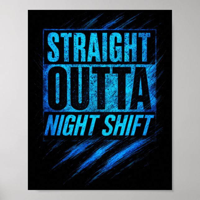 Straight Outta Night Shift - Funny Owl Workers  Poster (Framsidan)