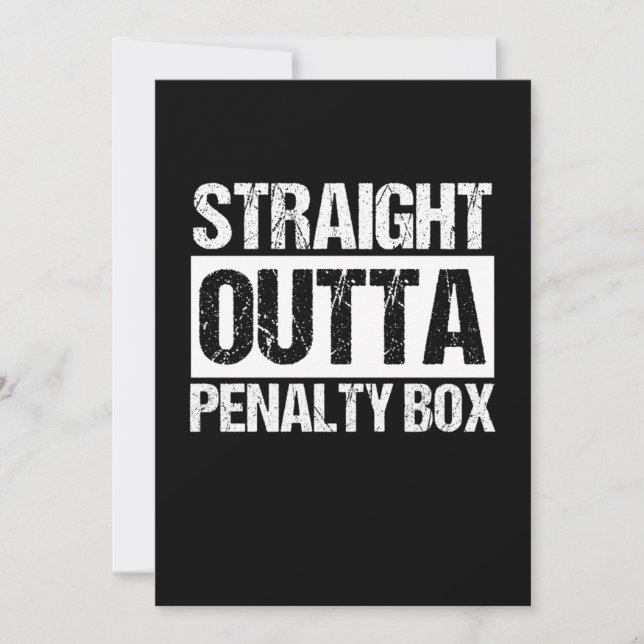 Straight Outta Penalty Box Sports Ice Hockey Gift Inbjudningar (Framsida)