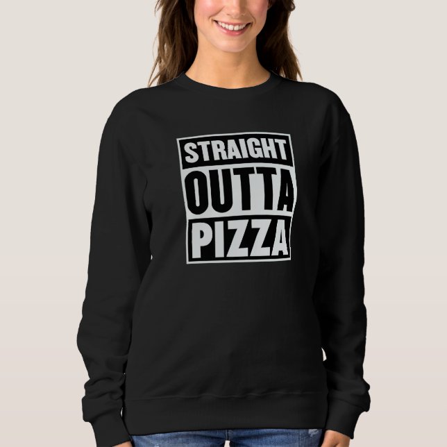 Straight Outta Pizza Trendy Pizza Restaurant Owner T Shirt (Framsida)