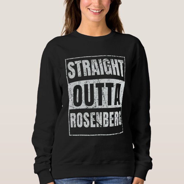 Straight Outta Rosenberg T Shirt (Framsida)