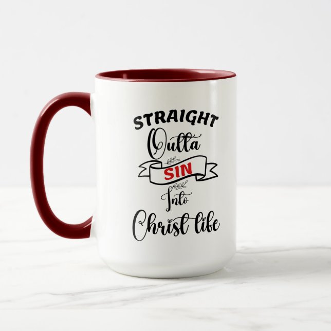 Straight Outta Sin into Christ Life Coffee Mug Mugg (Vänster)