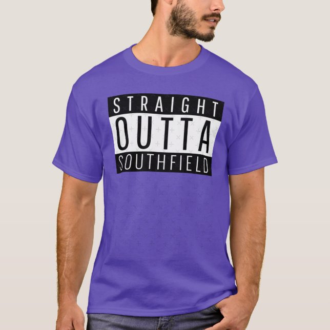 Straight Outta Southfield Michigan Oversized T Shirt (Framsida)