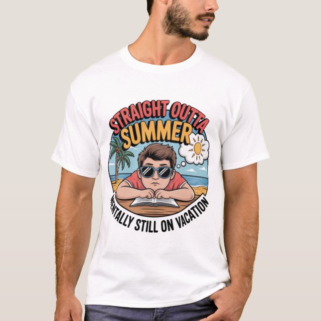 Straight Outta Summer Funny Back to School T Shirt (Framsida)