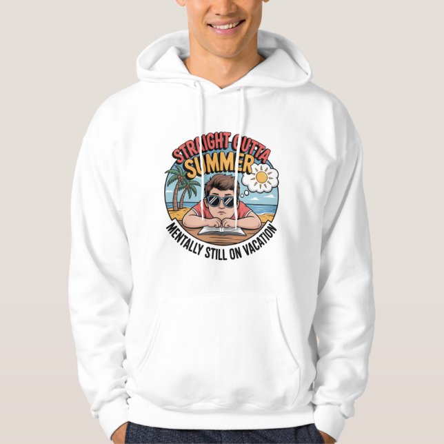 Straight Outta Summer Funny Student Life Hoodie (Framsida)