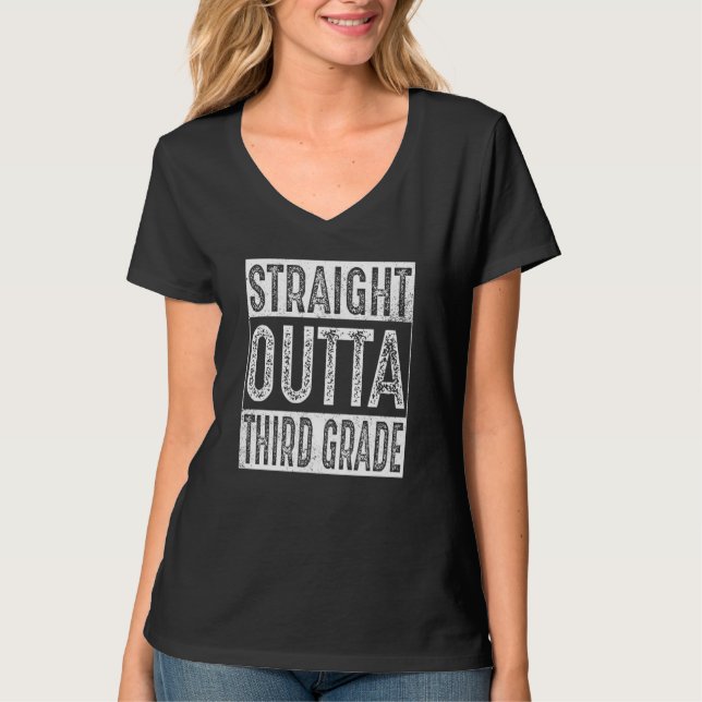 Straight Outta Third Grade  3rd Grade Graduation T Shirt (Framsida)