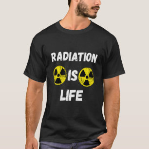 Strålning är fallsymbol för Life Nuclear Fallout T Shirt
