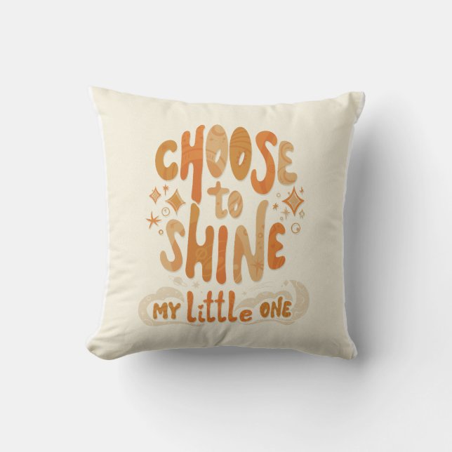Strålningspositivitet: Välj att skina inspiration Kudde (Framsida)