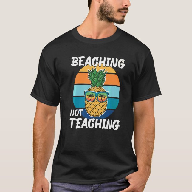 Strandade Inte Undervisande Skola Ut Sommarlärare  T Shirt (Framsida)