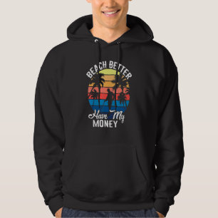 Stranden bättre ha mina pengar Retro Metalldetek Hoodie