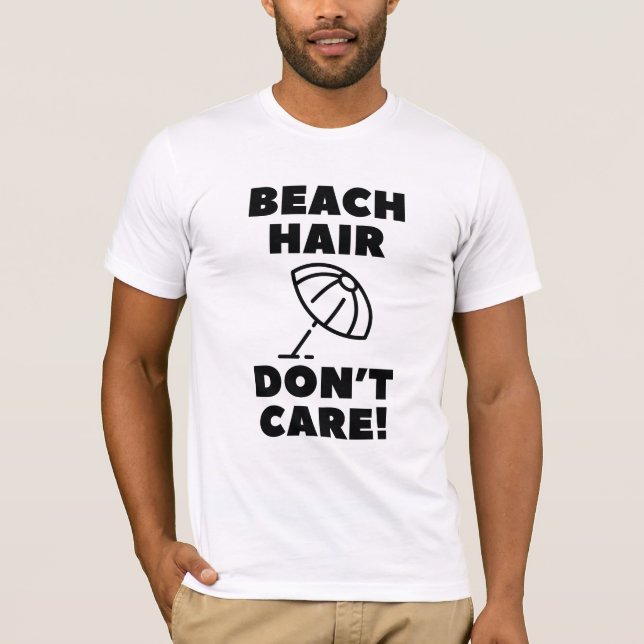 Strandhår spelar ingen roll! t shirt (Framsida)