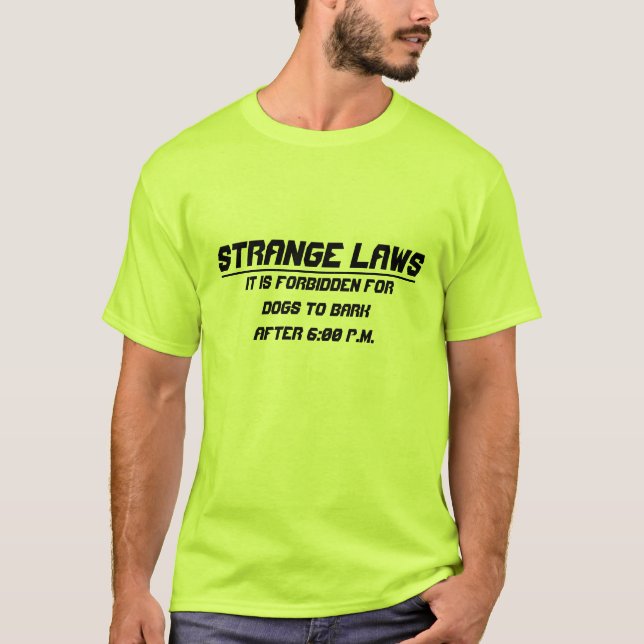 Stränga lagar hund cant bark t-shirt (Framsida)
