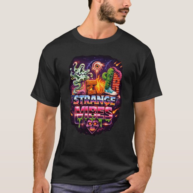 Strange Vibes Cosmic Chaos T Shirt (Framsida)