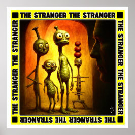 Stranger | LIKSOM DIN samling Poster