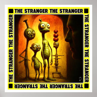 Stranger | LIKSOM DIN samling Poster