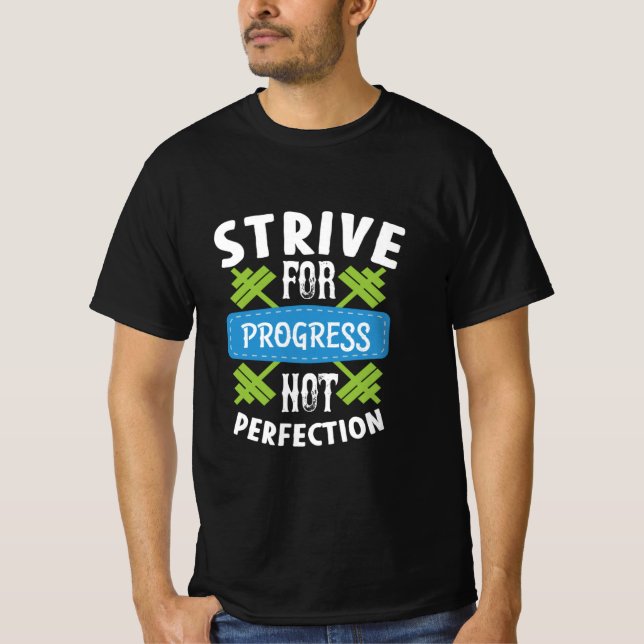 Sträva efter framsteg t shirt (Framsida)