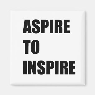 sträva efter inspiration magnet