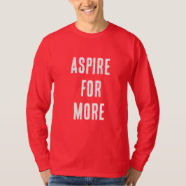 STRÄVA EFTER MER T SHIRT