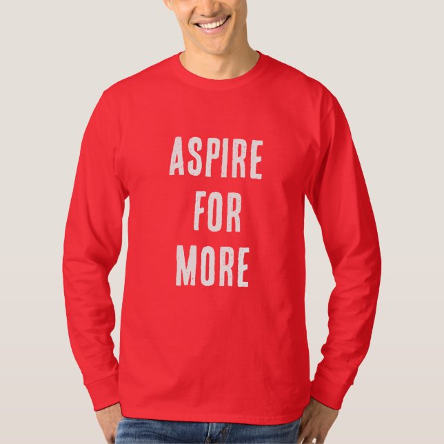 STRÄVA EFTER MER T SHIRT (Framsida)