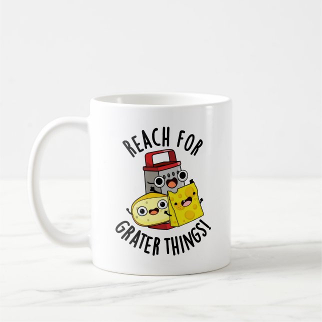 Sträva Efter Större Ting Rolig Ost Puns  Kaffemugg (Vänster)