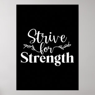 Sträva efter styrka - Yta, Hustle, Framgång Poster