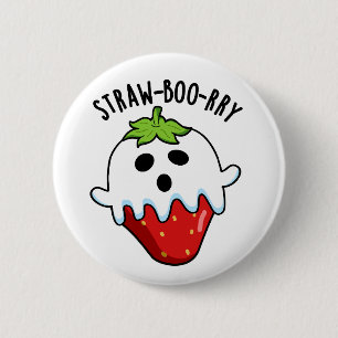Straw-boo-rry Funny Strawberry Pun Knapp