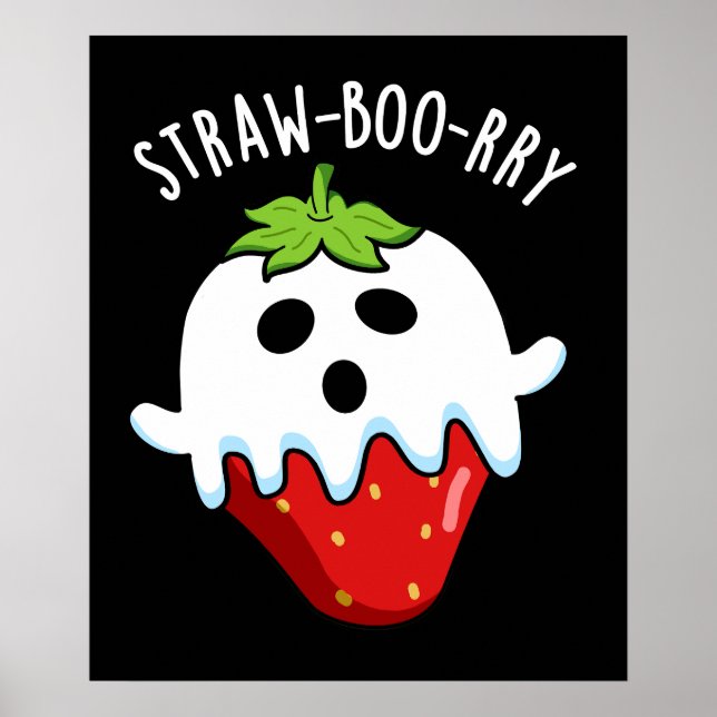 Straw-boo-rry Funny Strawberry Pun Mörk BG Poster (Framsidan)