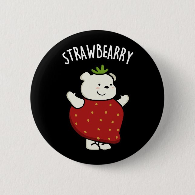 Strawbeary Funny Strawberry Bear Pun Mörk BG Knapp (Framsida)