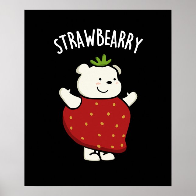 Strawbeary Funny Strawberry Bear Pun Mörk BG Poster (Framsidan)